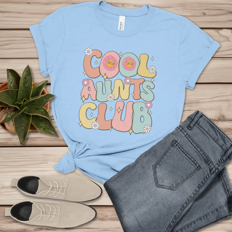 Cool Aunts Club T-Shirt