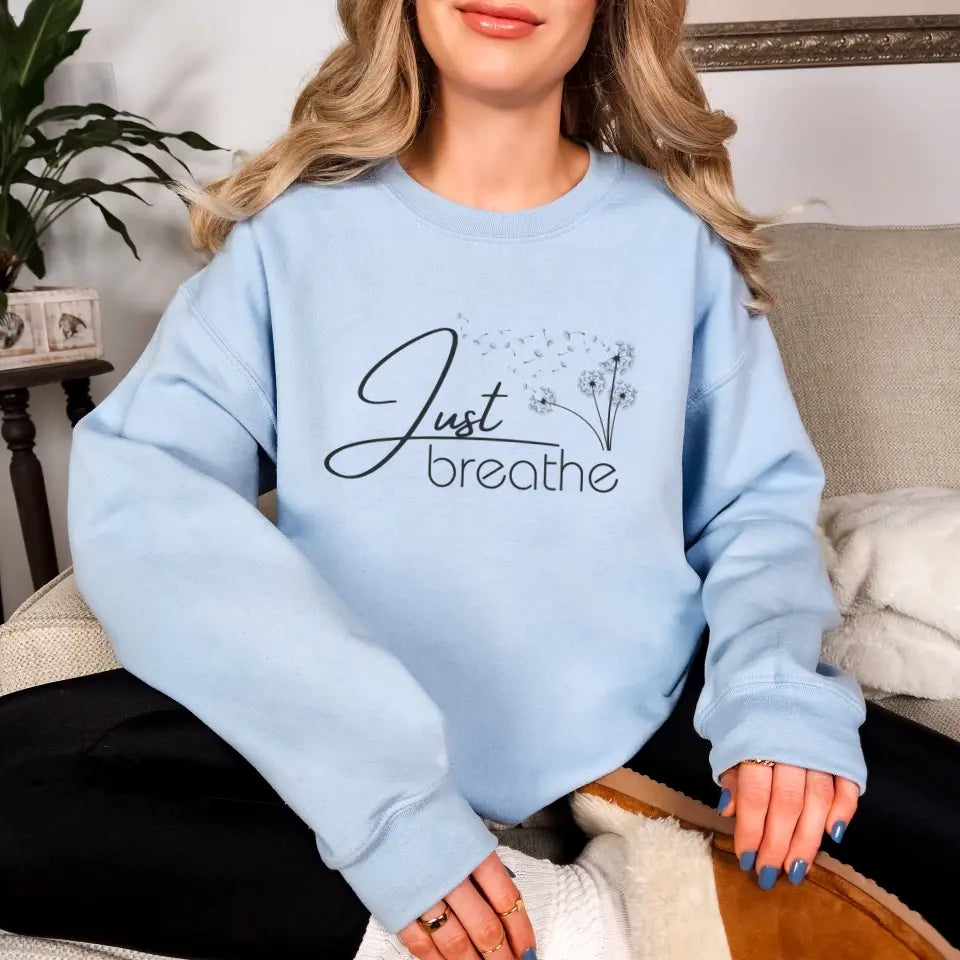 Just Breathe Sweatshirt