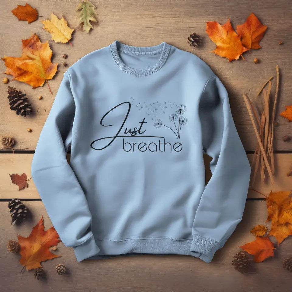 Just Breathe Sweatshirt